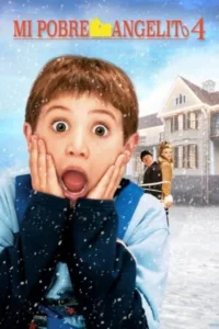 Mi pobre angelito 4 (2002) Latino