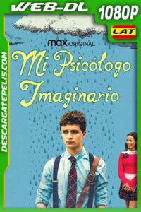 Mi psicólogo imaginario (2020) 1080p WEB-DL Latino