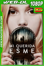 Mi Querida Esme (2022) 1080p WEB-DL Latino