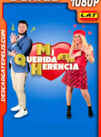 Mi Querida Herencia Temporada 2 (2020) 1080p Latino