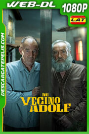 Mi Vecino Adolf (2022) 1080p WEB-DL Latino
