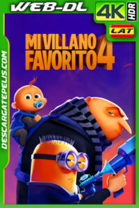 Mi villano favorito 4 (2024) 4K WEB-DL HDR Latino