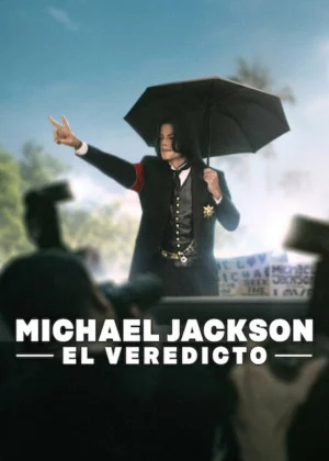 Michael Jackson: El veredicto Temporada 1 Latino