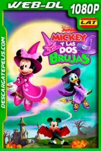 Mickey y el Cuento de las dos brujas (2021) 1080p WEB-DL Latino