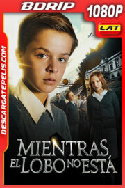 Mientras el lobo no está (2017) 1080p BDRip Latino