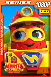 Mighty Express (2021) Temporada 4 1080p WEB-DL Latino