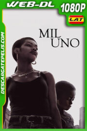 Mil Uno (2023) 1080p WEB-DL Latino