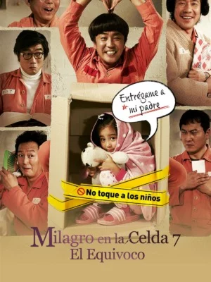 Milagro en la Celda 7: El Equivoco (2013) Latino