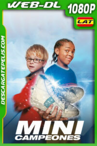 Minicampeones (2002) 1080p WEB-DL Latino