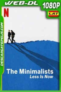 MInimalismo: Menos es más (2021) 1080p WEB-DL Latino