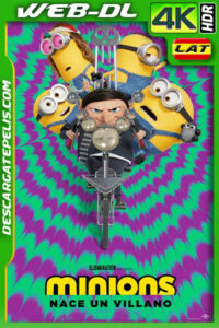Minions: Nace un villano (2022) 4k WEB-DL HDR Latino