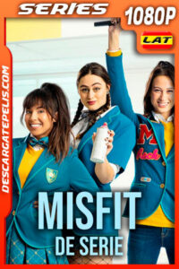 Misfit: La serie (2021) Temporada 1 1080p WEB-DL Latino
