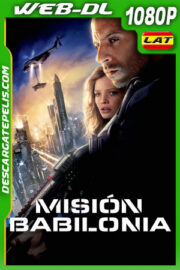 Misión Babilonia (2008) 1080p WEB-DL Latino