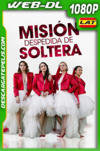 Misión Despedida de Soltera (2021) 1080p WEB-DL AMZN Latino