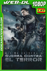 Misión extrema 2: Guerra contra el terror (2023) 1080p WEB-DL Latino