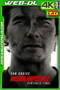 Misión: Imposible: La sentencia final (2025) IMAX 4K WEB-DL HDR Latino