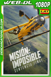 Misión: Imposible: La sentencia final (2025) IMAX WEB-DL 1080p Latino