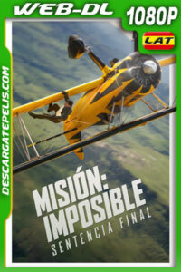 Misión: Imposible: La sentencia final (2025) IMAX WEB-DL 1080p Latino
