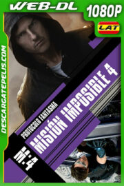 Misión Imposible: Protocolo fantasma (2011) 1080p WEB-DL Latino