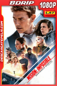 Misión Imposible: Sentencia mortal – Parte uno (2023) 1080p BDRip Latino