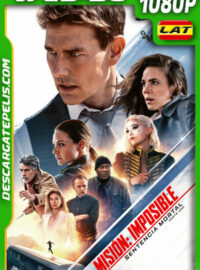 Misión Imposible: Sentencia mortal – Parte uno (2023) 1080p WEB-DL Latino