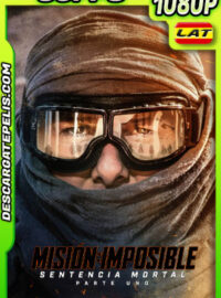 Misión Imposible: Sentencia mortal – Parte uno (2023) WEB-DL 60FPS Latino