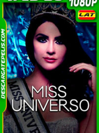 Miss Universo (2021) 1080p WEB-DL Latino
