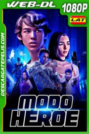 Modo Héroe (2021) 1080p WEB-DL Latino