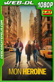 Mon héroïne (2022) 1080p WEB-DL Latino