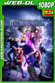 Monster High 2 (2023) 1080p WEB-DL Latino