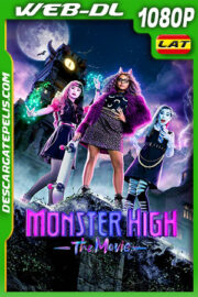 Monster High: La película (2022) 1080p WEB-DL AMZN Latino