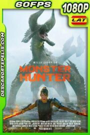 Monster Hunter: La cacería comienza (2020) 1080p 60FPS BDrip Latino
