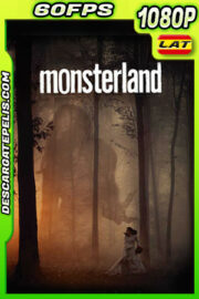 Monsterland (2020) 1080p 60FPS WEB-DL Latino