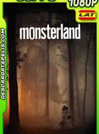 Monsterland (2020) 1080p 60FPS WEB-DL Latino