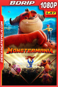 Monstermanía (2021) 1080p BDRip Latino