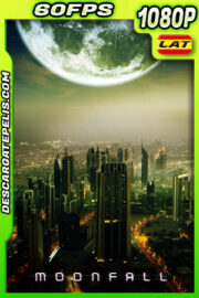 Moonfall (2022) 1080p WEB-DL 60FPS Latino
