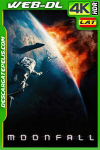 Moonfall (2022) 4K WEB-DL HDR Latino