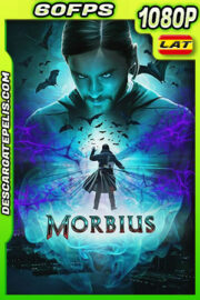Morbius (2022) 1080p WEB-DL 60FPS Latino