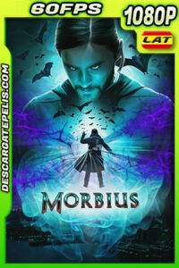 Morbius (2022) 1080p WEB-DL 60FPS Latino