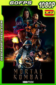 Mortal Kombat (2021) 1080p 60FPS WEB-DL Latino