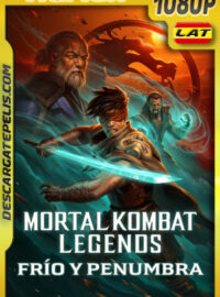 Mortal Kombat Leyendas: Frío y Penumbra (2022) 1080p Remux Latino