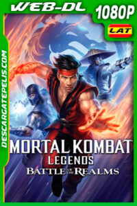 Mortal Kombat Leyendas: La batalla de los reinos (2021) 1080p WEB-DL Latino