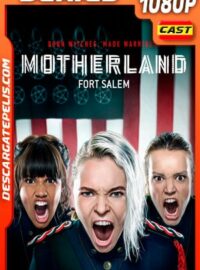 Motherland: Fort Salem (2020) Temporada 1 1080p WEB-DL AMZN Castellano