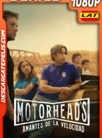Motorheads: Amantes de la velocidad Temporada 1 (2025) 1080p WEB-DL Latino