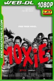 Moxie (2021) 1080p WEB-DL Latino