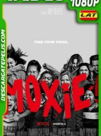 Moxie (2021) 1080p WEB-DL Latino