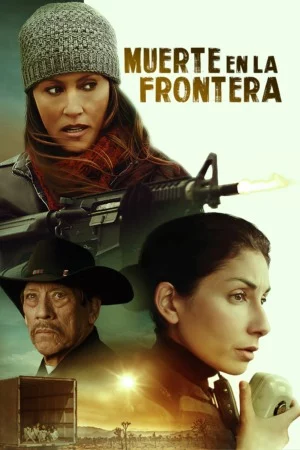 Muerte en la frontera (2023) Latino