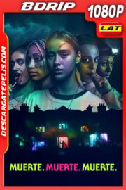 Muerte muerte muerte (2022) 1080p BDrip Latino