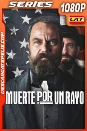Muerte por un rayo Temporada 1 (2025) 1080p WEB-DL Latino
