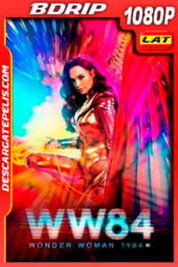 Mujer Maravilla 1984 (2020) IMAX 1080p BDRip Latino